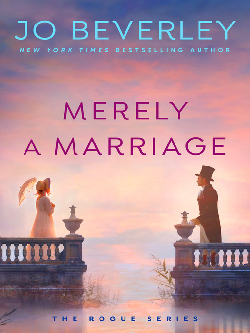 Title details for Merely a Marriage by Jo Beverley - Available